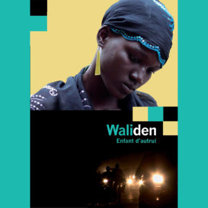 Waliden, enfant d’autrui
