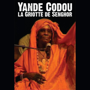Yandé Codou, la griotte de Senghor